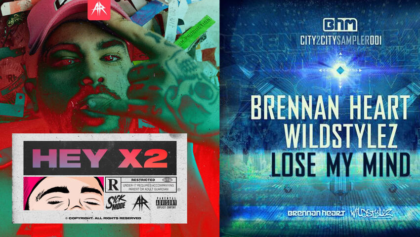 Release Radar: Sickmode - "HEY X2" & Brennan Heart & Wildstylez - "Lose My Mind"