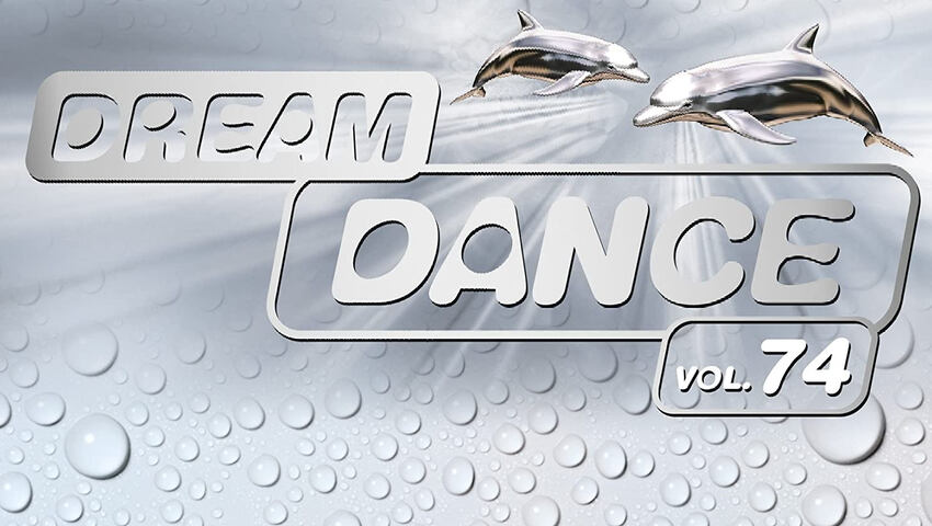 Dream Dance Vol. 74: Ab dem 09.01.15 im Handel!