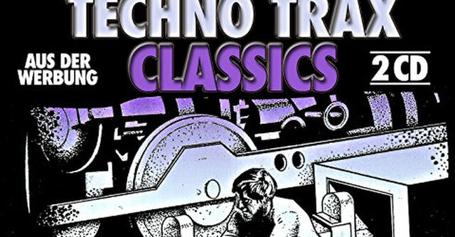 Ab jetzt im Handel: Der Sampler Techno Trax Classics