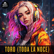 Toro (Toda La Noce)