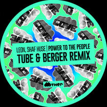 Power To The Peopole (Tube & Berger Remix)