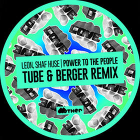 Power To The Peopole (Tube & Berger Remix)