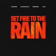 Set Fire To The Rain