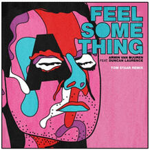 Feel Something (Tom Staar Remix)
