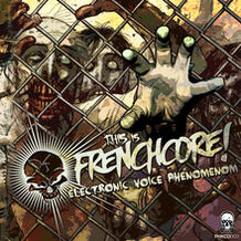 This is Frenchcore - EVP Electronic Voice Phenomenom