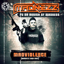 MadViolence (Madnezz 2021 Remix)