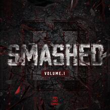 Smashed Vol. 1
