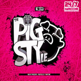 PigSTYle LP - Part One