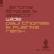 Wilde (Paul Thomas & Fuenka Remix)