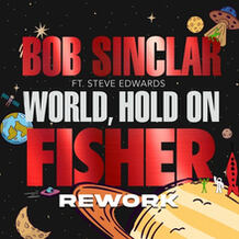 World Hold On (Fisher Rework)